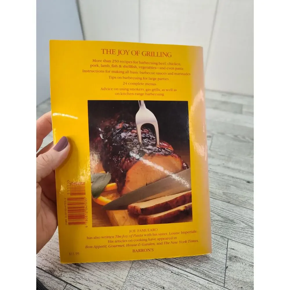 The Joy‎ of Grilling Cookbook Joe Famularo Softcover BBQ Recipes 1988 Softcover
